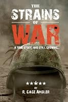 The Strains of War: based on a true story, and still growing... B09MCLW94B Book Cover