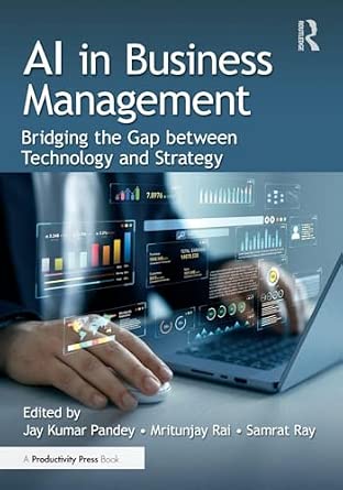 AI in Business Management: Bridging the Gap between Technology and Strategy-Wow! eBook