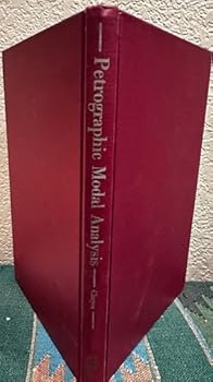 Hardcover Petrographic Modal Analysis - an Elementary Statistical Appraisal [Unknown] Book