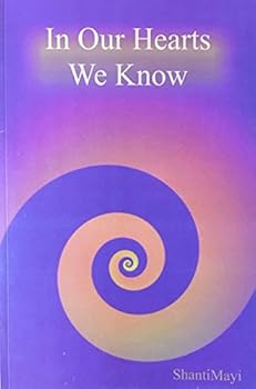 Paperback In Our Hearts We Know Book