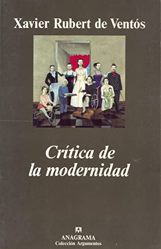Crítica de la modernidad: 206 (Argumentos)