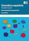 Gramática española: Variación social (Grammar: Social Variation)