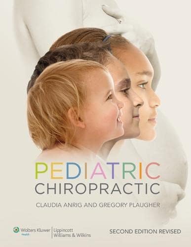 Pediatric Chiropractic Second, Revised Reprint Edition