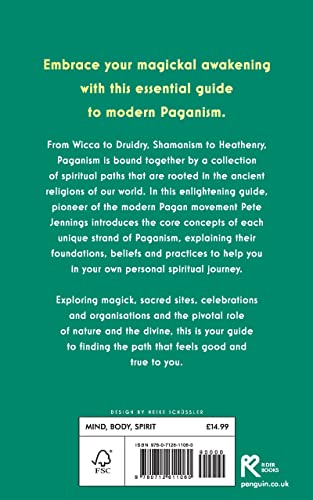 Pagan Paths: A Guide to Wicca, Druidry, Heathenry, Shamanism and Other (Guide to Wicca, Druidry, Asatru, Shamanism and Other Pagan P)