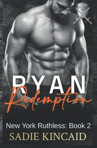 Ryan Redemption: New York Ruthless, Book 2