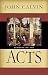 Sermons on the Acts of the Apostles: Chapters 1-7
