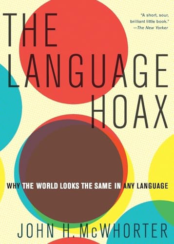 The Language Hoax