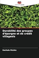 Durabilité des groupes d'épargne et de crédit villageois 6205310600 Book Cover
