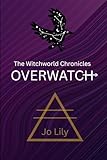 The Witchworld Chronicles: Overwatch