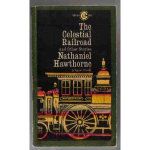 The Celestial Railroad and Other Stories 0451517849 Book Cover