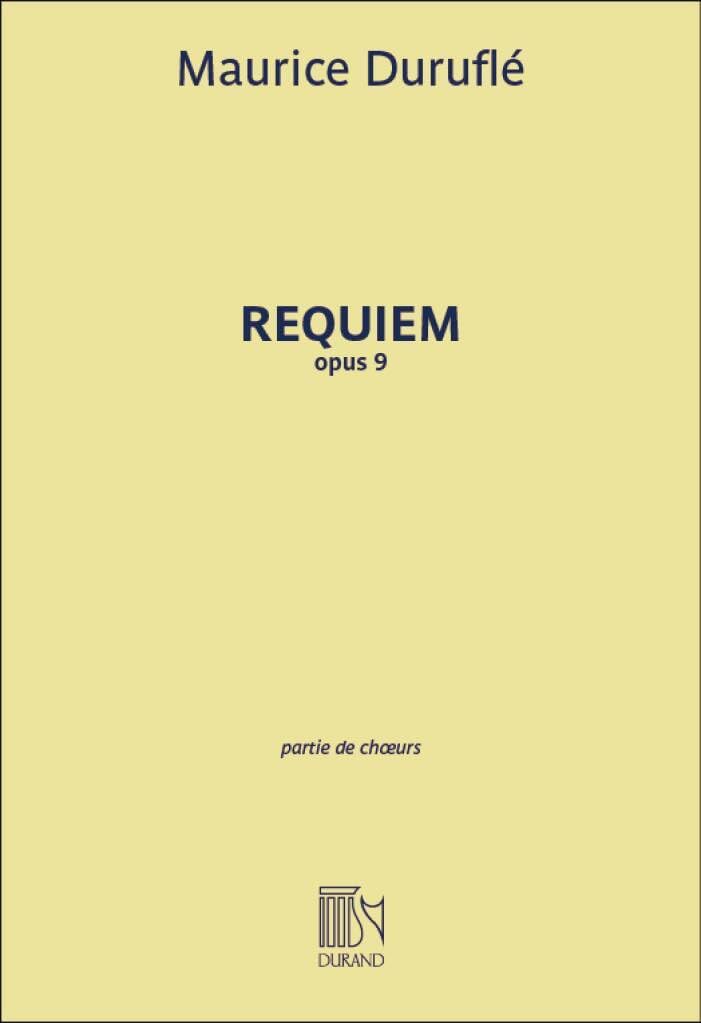Requiem Opus 9 - Choral Score. Mixed Choir And Accomp.. Choral Score