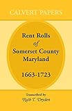Rent Rolls of Somerset County, Maryland, 1663-1723
