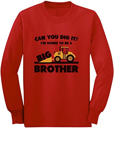 Going to Big A Brother Tractor Loving Boys Gift Toddler/Kids Long Sleeve T-Shirt 3T Red