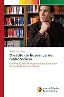 O estilo de liderança do bibliotecário 3639846265 Book Cover