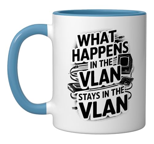 Funny Network Engineer What Happens In The VLAN Ceramic Mug,