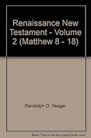 Renaissance New Testament - Volume 2 B0038G9EUU Book Cover