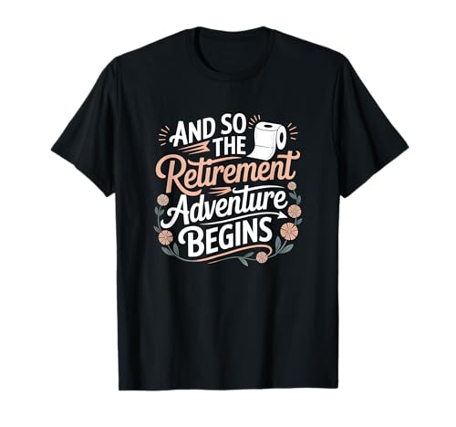 Retirement Adventure Hiker Outdoor Hiking Lover Explorer T-Shirt