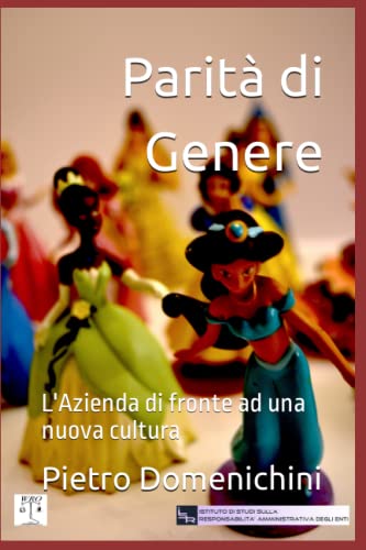 Parità di Genere: L'Azienda di fronte ad una nuova cultur
