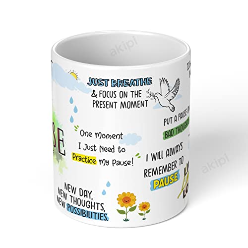 Image of My Pause Mug - Inspirational and Motivational Ceramic Mug 11oz Designer Coffee /Tea Cup ARM580