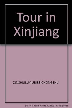 Paperback Tour in Xinjiang Book