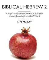 Biblical Hebrew 2 0988173875 Book Cover