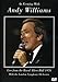 An Evening With Andy Williams : Live From The Royal Albert Hall