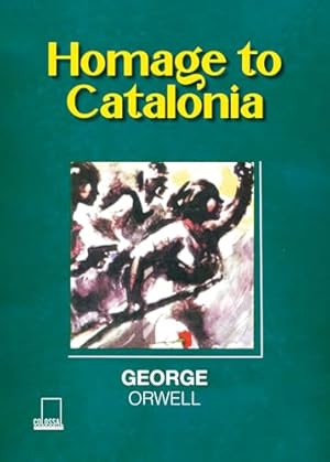 HOMAGE TO CATALONIA
