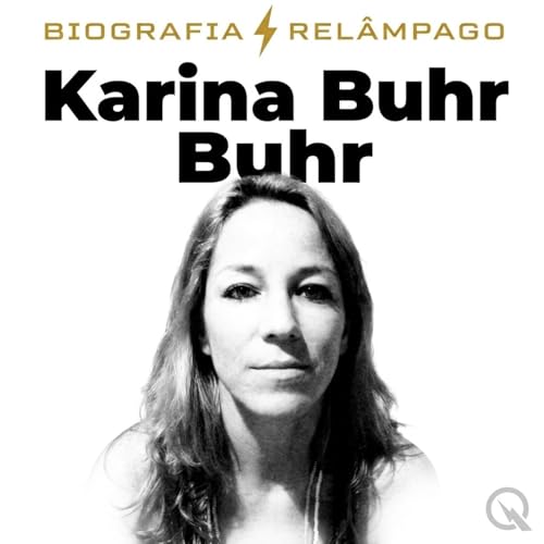 Couverture de Karina Buhr - Biografia Rel&acirc;mpago