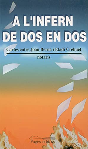 Portada de A Linfer de dos en dos Cartes entre Joan Berna i Eladi Crehuet
