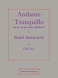 Andante Tranquillo in E flat on "Bedford" (Op 15/6)