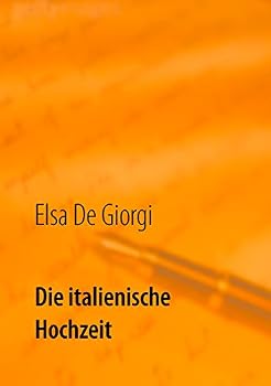 Paperback Die italienische Hochzeit [German] Book