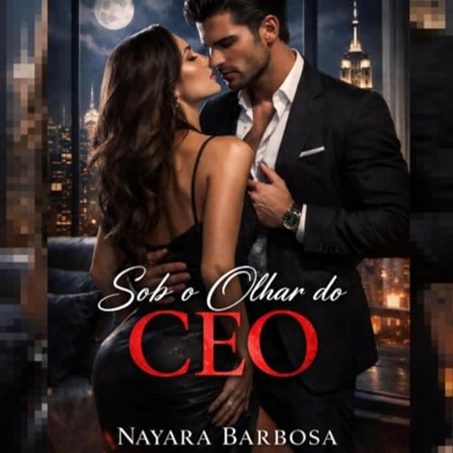 Sob o Olhar do CEO Cap&iacute;tulo 1 Pr&oacute;logo | Zara Nox e Lorenzo Castellani | Bilion&aacute;rio Romance