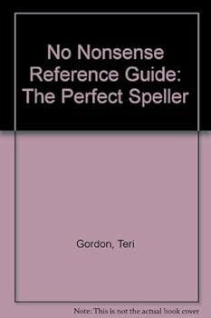 Paperback No Nonsense Reference Guide: The Perfect Speller Book