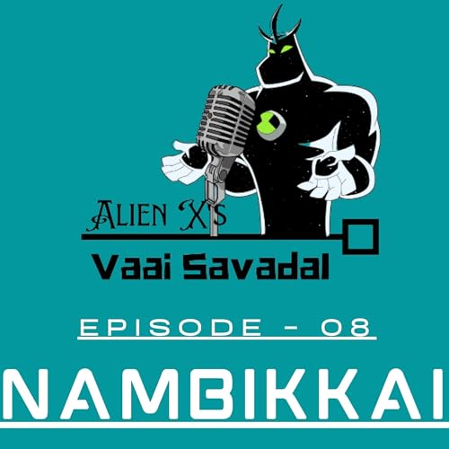 Epi 08 - Nambikkai
