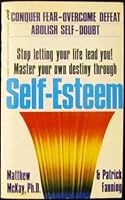 Master your own destiny through self-esteem B0081M7E26 Book Cover