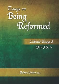 Paperback Essays on Being Reformed: Collected Essays 3 Book