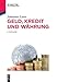 Produktbild Geld, Kredit und Währung (De Gruyter Studium)