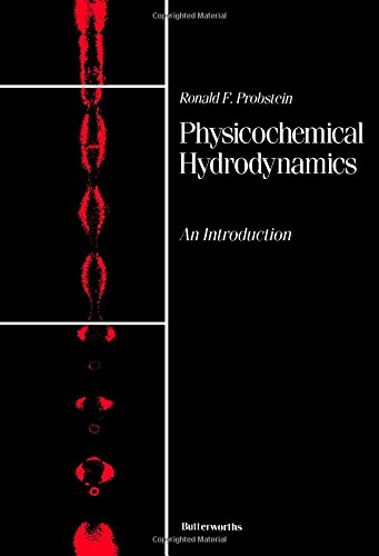 Physicochemical hydrodynamics: An introduction ... 0409900893 Book Cover