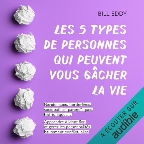 『Les 5 types de personnes qui peuvent vous g&acirc;cher la vie』のカバーアート