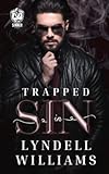 Trapped in Sin: Erotic BWAM Crime Romance (Sinner Series)