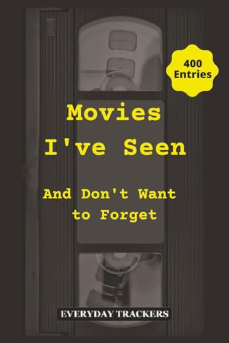 Movies I’ve Seen And Don’t Want to Forget: 400 Unlabeled