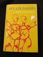 Relationships: A Study In Human Behavior 0663241413 Book Cover