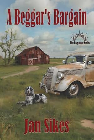 A Beggar's Bargain (The Bargainer Series)