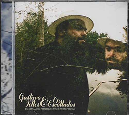 Gustavo Telles & Os Escolhidos - Cd Do Seu Amor Primeiro é Você Que Precisa - 2010