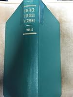 Another Hundred Sermons: A Collection of Bible Subjects Homiletically Treated B001P1BA52 Book Cover