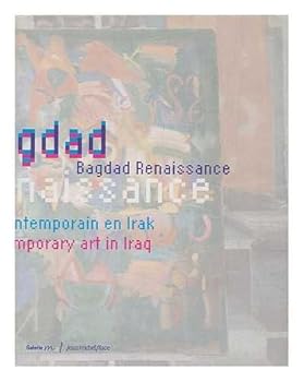 Paperback Bagdad renaissance [French] Book