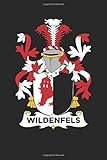 wildenfelser zwischengebirge  Wildenfels: Wildenfels Coat of Arms and Family Crest Notebook Journal (6 x 9 - 100 pages)