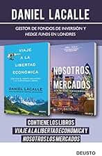 Viaje a la libertad económica + Nosotros los mercados (pack) (Deusto)