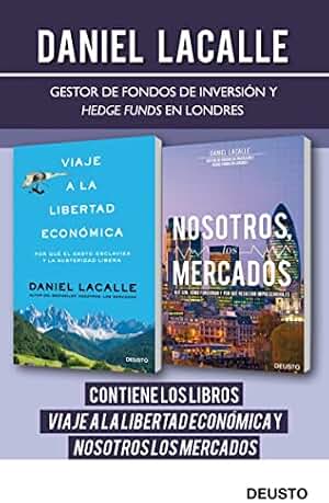 Viaje a la libertad económica + Nosotros los mercados (pack) (Deusto)