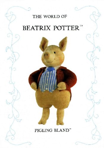 The World Of Beatrix Potter: Pigling Bland...